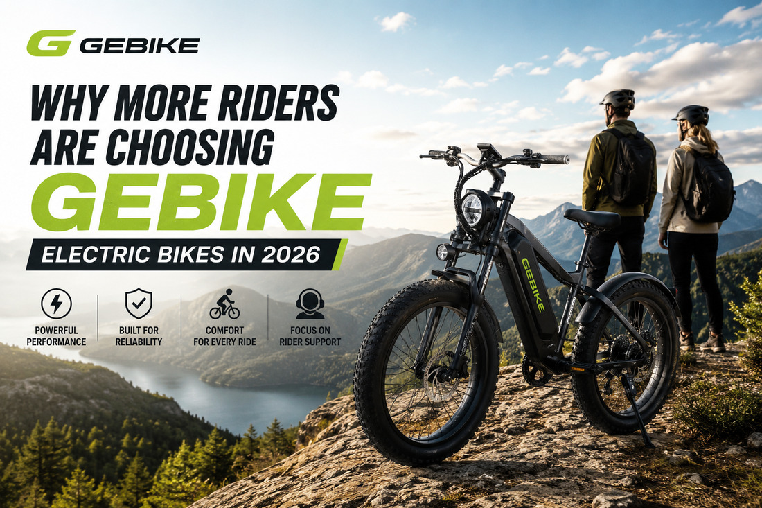 Why More Riders Are Choosing GEBIKE Electric Bikes in 2026